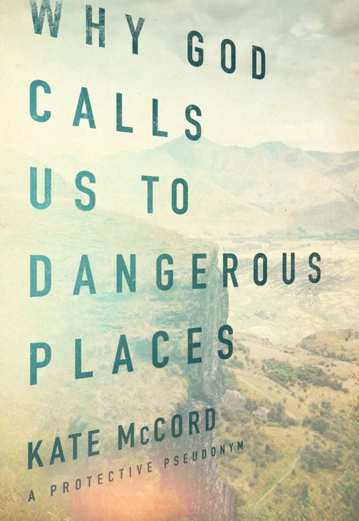 God calls us to dangerous places book review cover